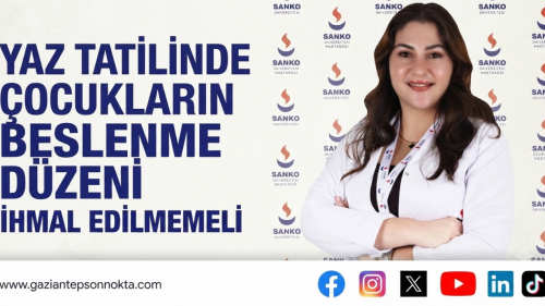 YAZ TATİLİNDE ÇOCUKLARIN BESLENME DÜZENİ İHMAL EDİLMEMELİ