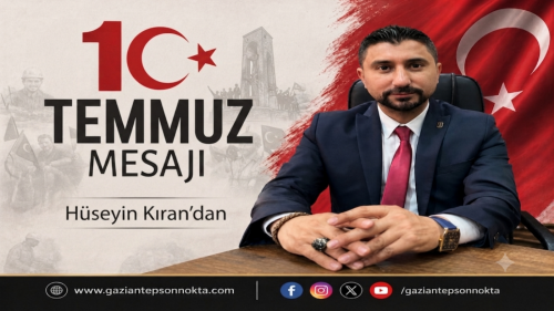 Hüseyin Kıran'dan 15 Temmuz Mesajı