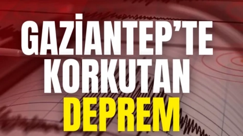 SON DAKİKA...Gaziantep’te 4.1 Korkutan Deprem...
