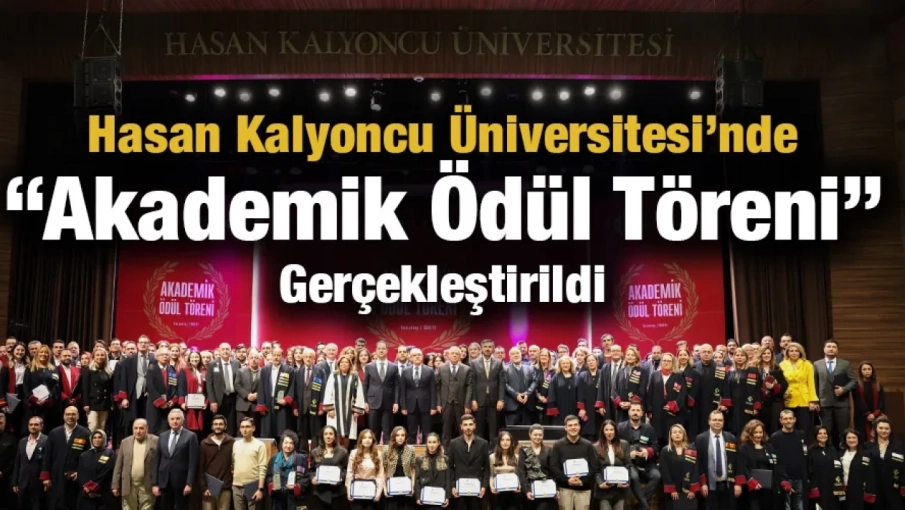 Hasan Kalyoncu Üniversitesi’nde “Akademik Ödül Töreni” Gerçekleştirildi