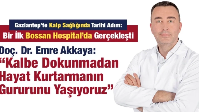 Doç. Dr. Emre Akkaya: “Kalbe Dokunmadan Hayat Kurtarmanın Gururunu Yaşıyoruz”