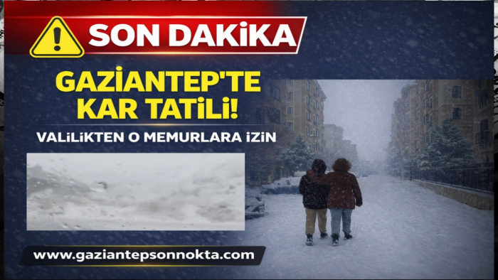 Gaziantep’te o kurumlar tatil edildi!