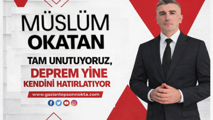 Tam Unutuyoruz, Deprem Yine Kendini Hatırlatıyor