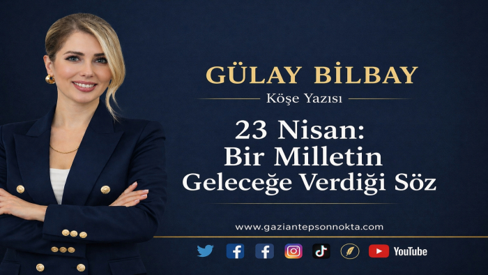 23 Nisan: Bir Milletin Geleceğe Verdiği Söz