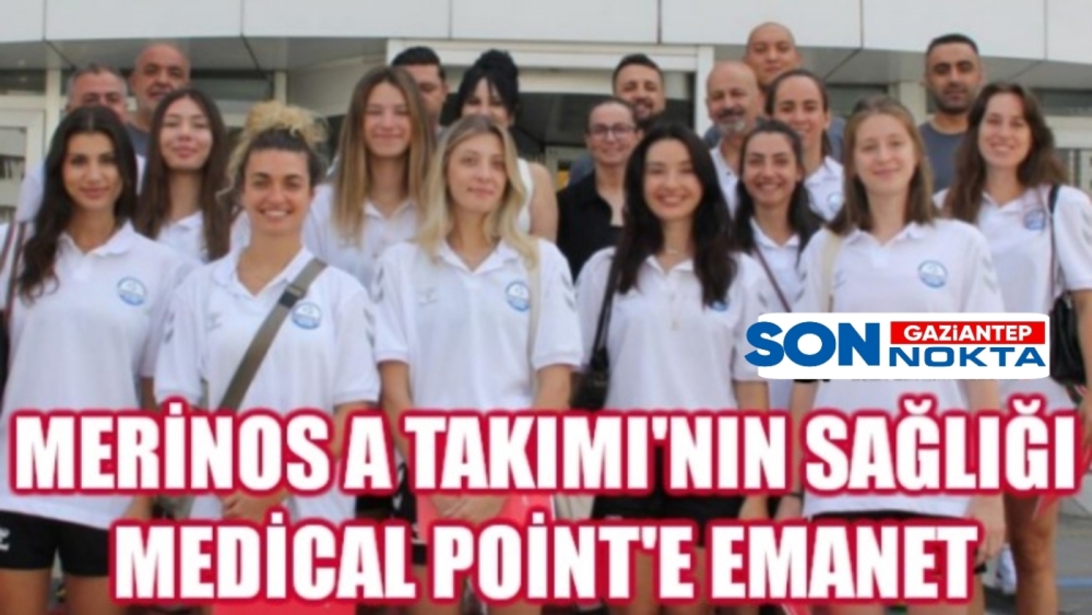 MERİNOS A TAKIMI'NIN SAĞLIĞI MEDİCAL POİNT'E EMANET