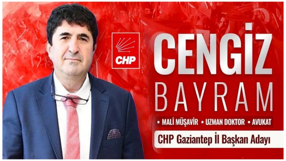 Cengiz Bayram, CHP Gaziantep İl Başkanlığına Adaylığını Açıkladı