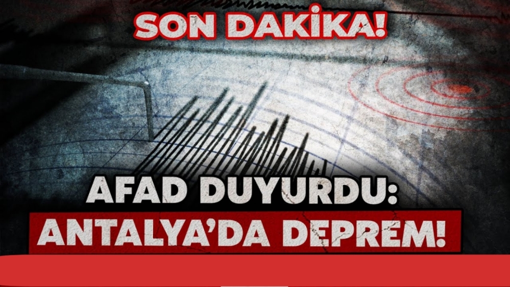 Antalya'da deprem korkuttu