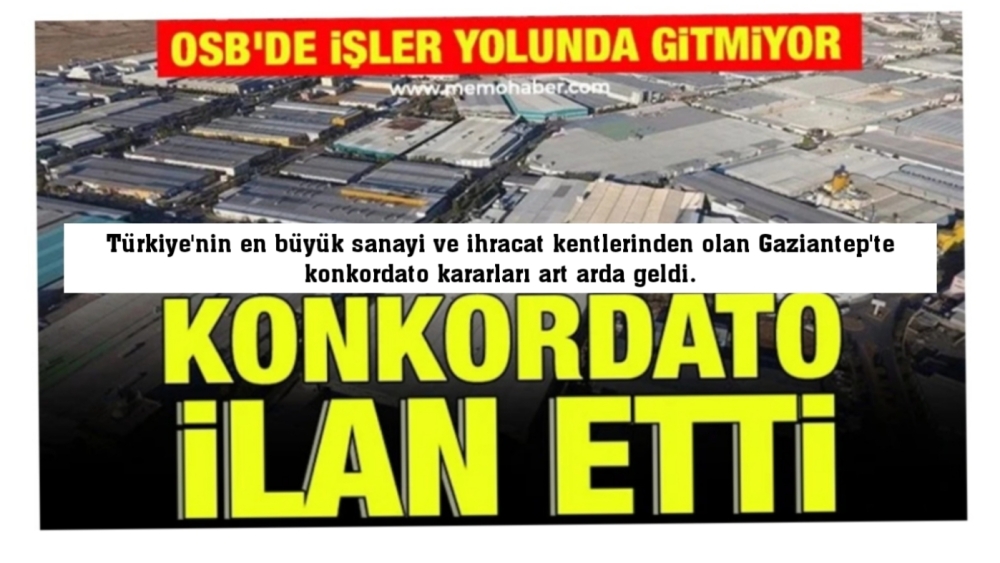 Gaziantep’te Şirketleri Sarsan Konkordato Dalgası