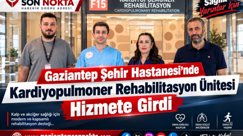 Gaziantep Şehir Hastanesi’nde Kardiyopulmoner Rehabilitasyon Ünitesi Hizmete Girdi
