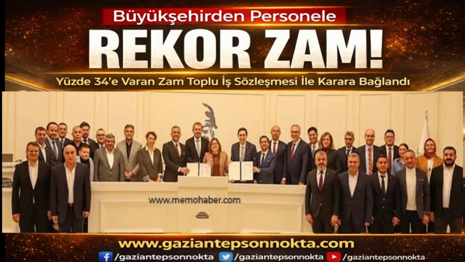 BÜYÜKŞEHİRDEN PERSONELE REKOR ZAM!