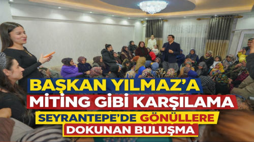 BAŞKAN YILMAZ’A MİTİNG GİBİ KARŞILAMA