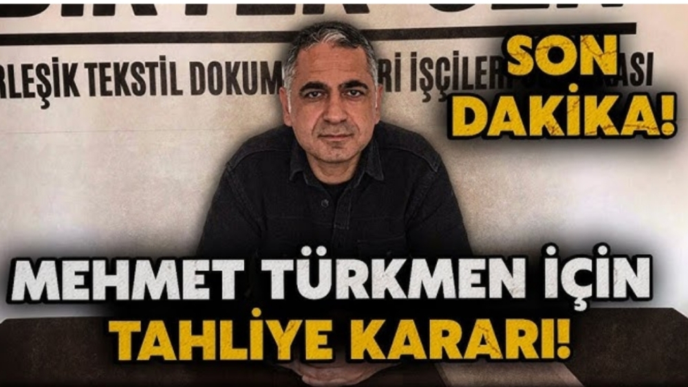 BİRTEK-SEN Genel Başkanı Mehmet Türkmen tahliye edildi