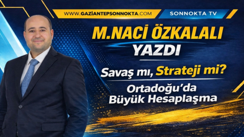 Savaş mı, Strateji mi? Ortadoğu’da Büyük Hesaplaşma
