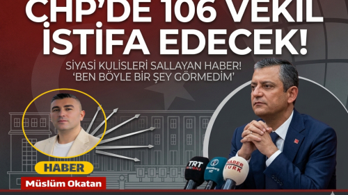 CHP'den 106 vekil istifa edecek iddiası! Canlı yayında tarih bile verildi