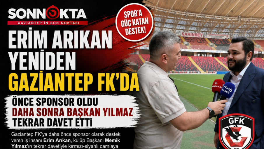 Arıkan yeniden Gaziantep FK’da