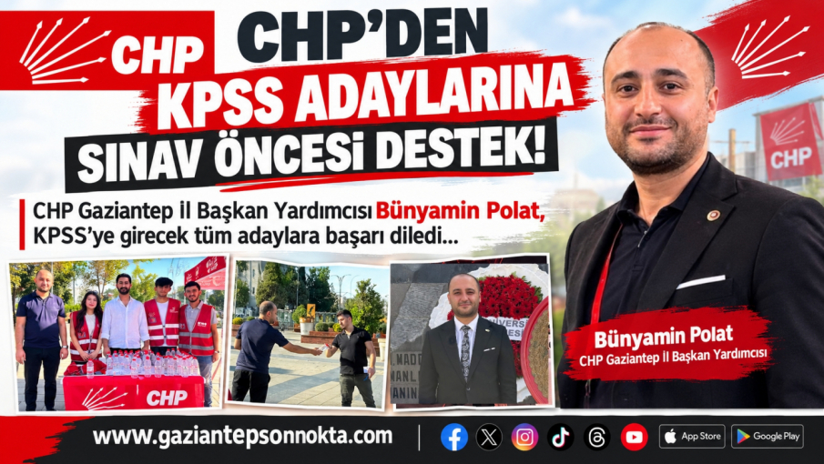 CHP’DEN KPSS ADAYLARINA SINAV ÖNCESİ DESTEK!