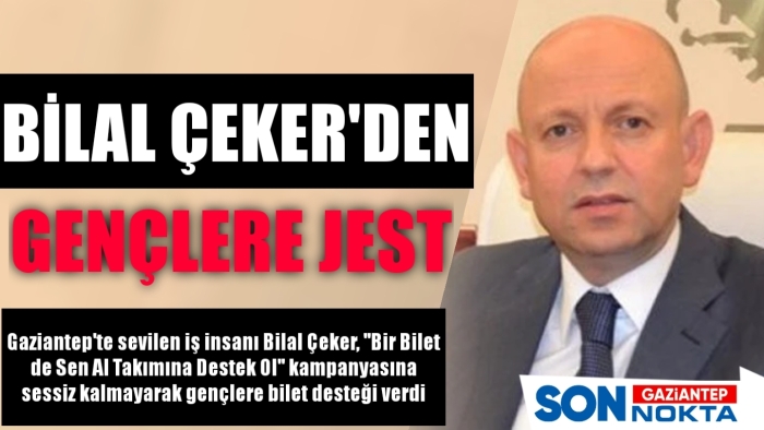 Bilal Çeker'den, alkışı hak ediyor