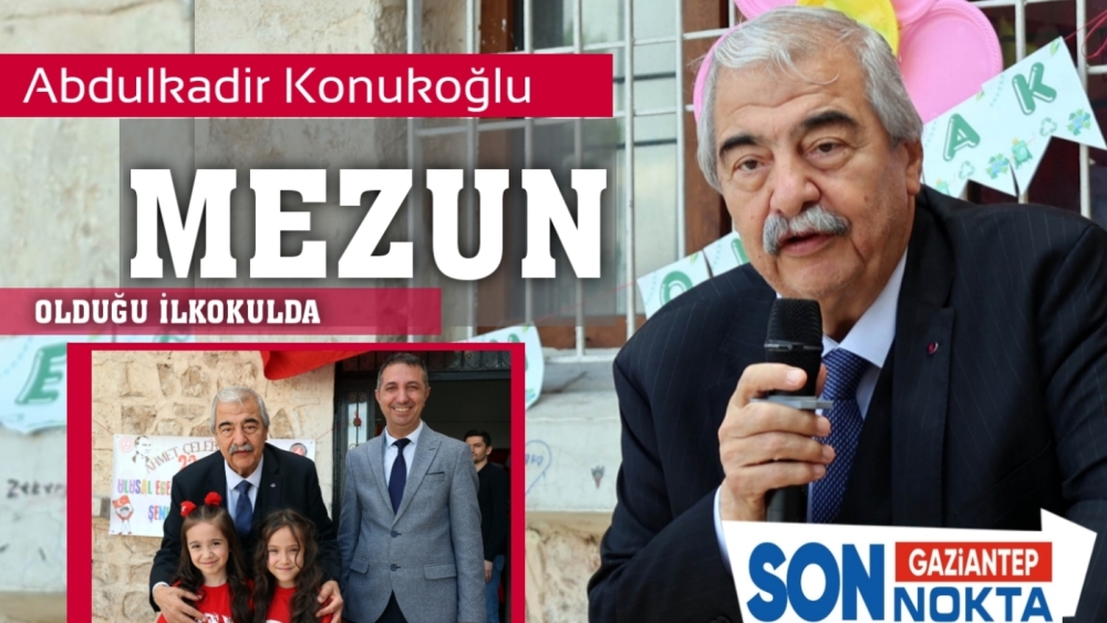 Abdulkadir Konukoğlu Mezun Olduğu İlkokulda