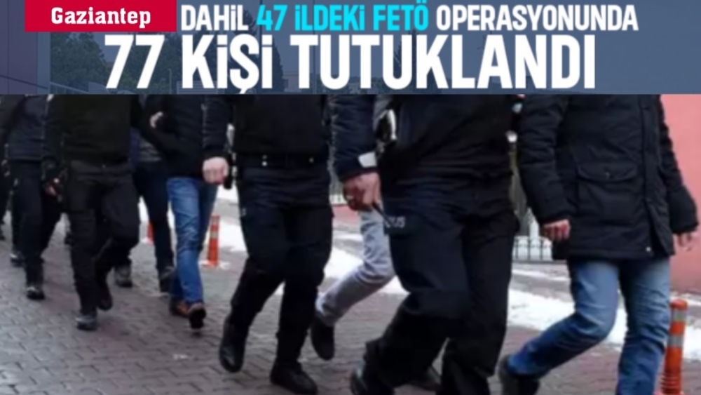 Gaziantep'te FETÖ Operasyonu! O ünlü iş adamıda tutuklandı