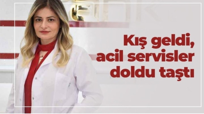 Kış geldi, acil servisler doldu taştı