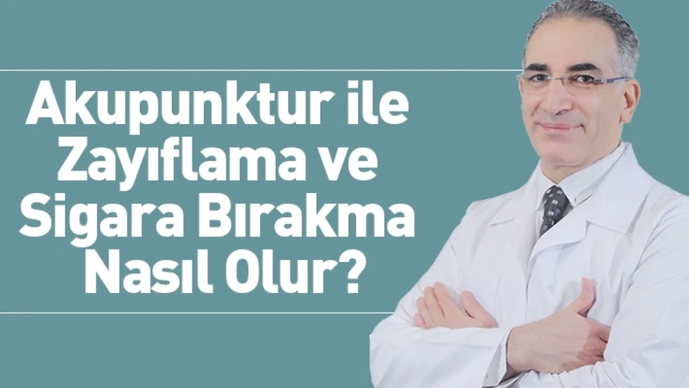 Akupunktur ile Zayıflama ve Sigara Bırakma Nasıl Olur?