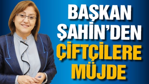 Gaziantep’te üreticilere müjde! Mazot desteği geliyor