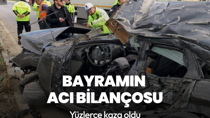 Bayramın acı bilançosu: 766 trafik kazası meydana geldi