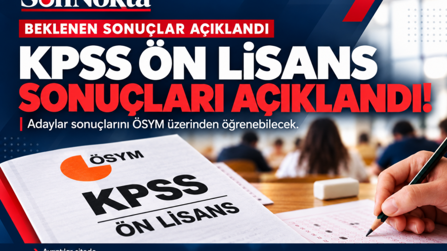 KPSS ÖN LİSANS SONUÇLARI AÇIKLANDI