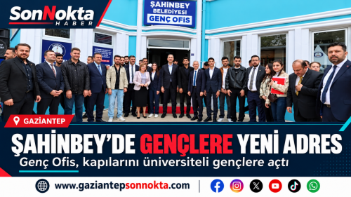 Şahinbey Belediyesi Genç Ofisi Kapılarını Üniversiteli Gençlere Açtı
