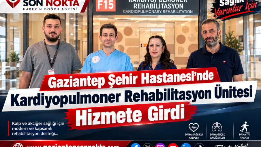 Gaziantep Şehir Hastanesi’nde Kardiyopulmoner Rehabilitasyon Ünitesi Hizmete Girdi