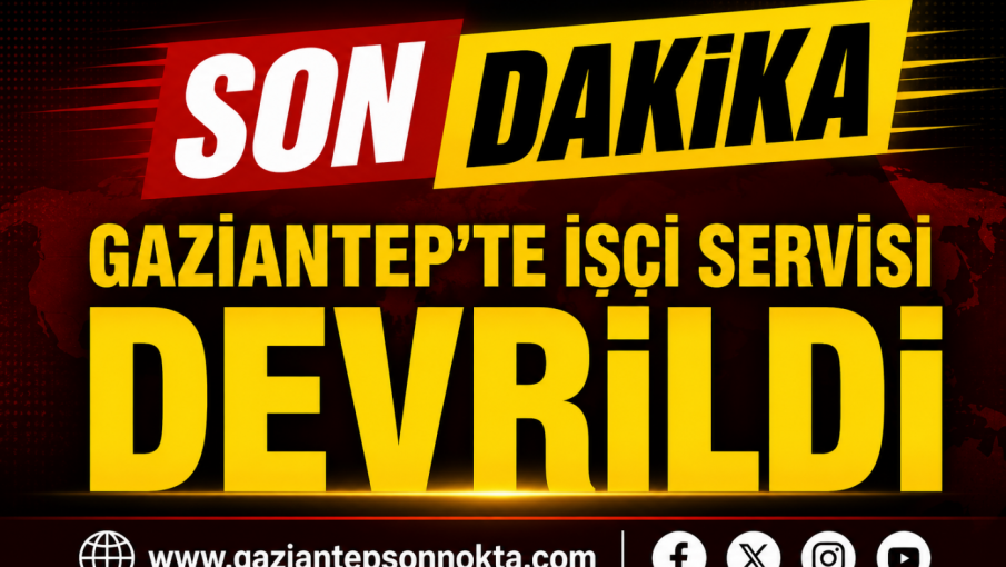 GAZİANTEP'TE İŞÇİ SERVİSİ  DEVRİLDİ