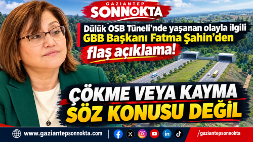 Gaziantep Dülük Tüneli’nde İş Kazası