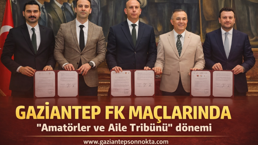 GAZİANTEP FK MAÇLARINDA “AMATÖRLER VE AİLE TRİBÜNÜ” DÖNEMİ
