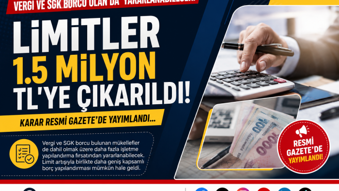 Vergi veya SGK borcu olan esnafa kredi! 1,5 milyon TL'ye çıkarıldı...