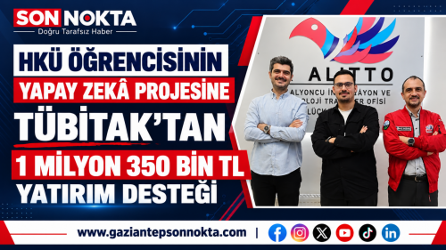 HKÜ öğrencisinin yapay zekâ projesine TÜBİTAK’tan 1 milyon 350 bin TL destek