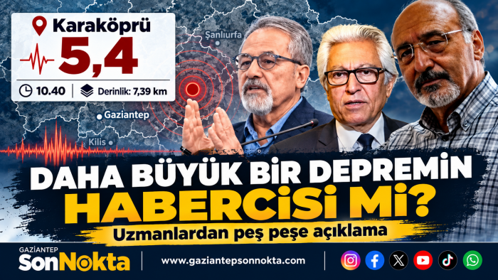 Şanlıurfa'da 5,4 Büyüklüğünde Deprem: Uzmanlardan Bozova Fayı ve Artçı Uyarısı