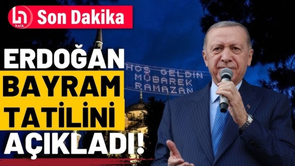Cumhurbaşkanı Erdoğan'dan Ramazan Bayramı açıklaması! Tatil süresi 9 güne çıktı